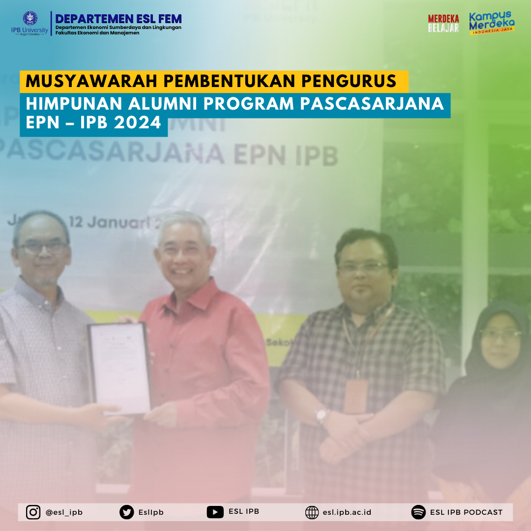 Musyawarah Pembentukan Pengurus Himpunan Alumni Program Pascasarjana EPN – IPB 2024