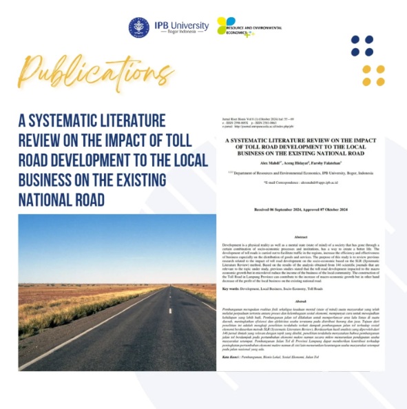 A Systematic Literature Review on the Impact of Toll Road Development to the Local Business on the Existing National Road