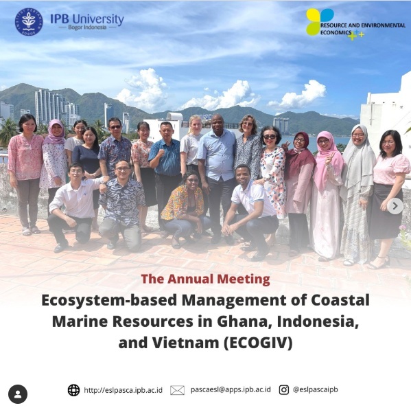 The annual meeting untuk proyek ECOGIV (Ecosystem-based management of Coastal marine resources in Ghana, Indonesia and Vietnam (ECOGIV)) di Nha Trang University Vietnam